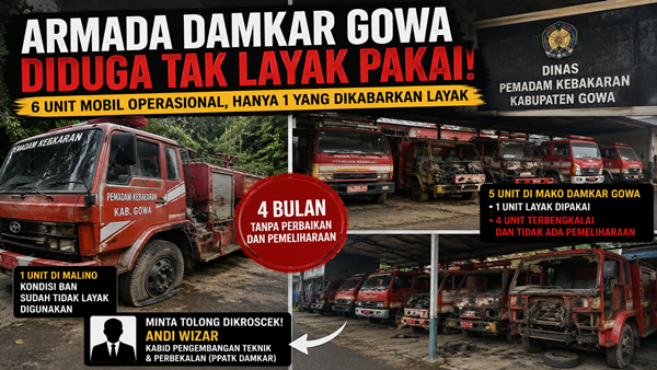 Kinerja Dipertanyakan, Armada Damkar Gowa Didominasi Kendaraan 'Rusak'
