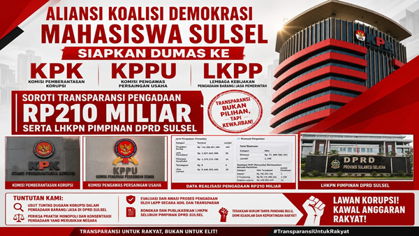 DPRD Sulsel Disorot, Mahasiswa Laporkan Dugaan Kejanggalan Data Pengadaan ke KPK dan LKPP